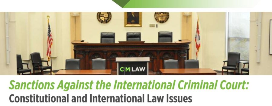 EVENT Jan. 27: “Sanctions Against the ICC: Constitutional and International Law Issues”